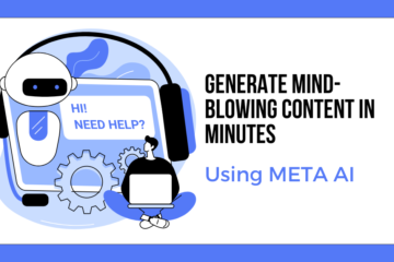 How to Use Meta AI for Content Generation